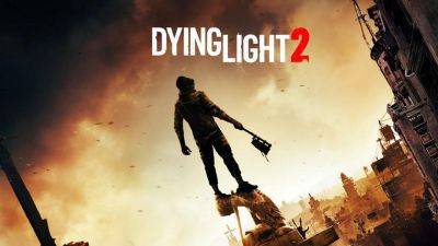 Через несколько дней для Dying Light 2: Stay Human выйдет крупнейшее обновление Firearms, а в продажу поступит новое издание игры - gagadget.com