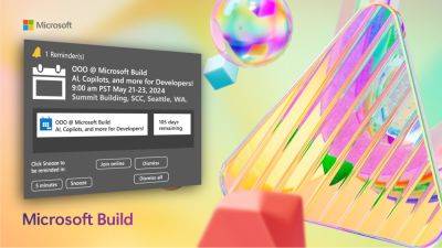 denis19 - Microsoft Build 2024 пройдёт с 21 по 23 мая - habr.com - Microsoft