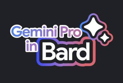Google Bard получил Gemini Pro и создание изображений