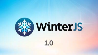 Состоялся релиз WinterJS — среды выполнения JavaScript