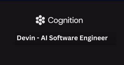 Cognition представила нейросеть Devin, которая умеет осуществлять полный цикл разработки ПО вместо инженера-программиста