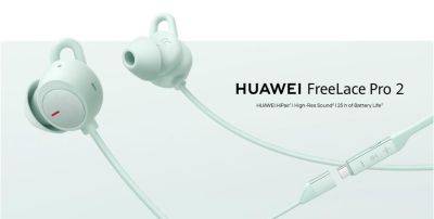 Huawei представила на глобальном рынке FreeLace Pro 2 с ANC и автономностью до 25 часов - gagadget.com