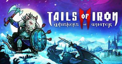 Отправляемся в заснеженные земли Севера: на Future Games Show анонсировали Tails of Iron 2: Whiskers of Winter