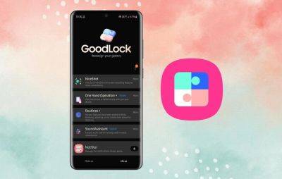 Новая версия приложения Good Lock от Samsung улучшает обновление всех модулей