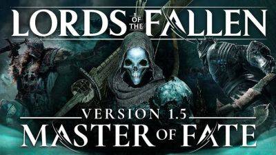 Для Lords of the Fallen вышло крупное обновление Master of Fate — оно завершит поддержку мрачной экшен-RPG - gagadget.com