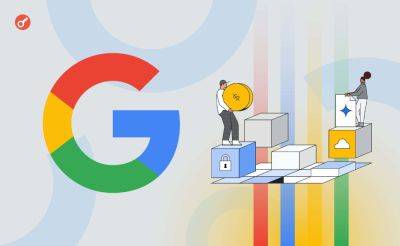 Sergey Khukharkin - Google Cloud объявил о запуске портала для Web3-разработчиков - incrypted.com