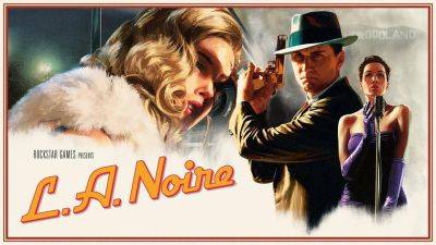 Культовый детектив L.A. Noir будет доступен бесплатно подписчикам сервиса GTA+ со 2 мая