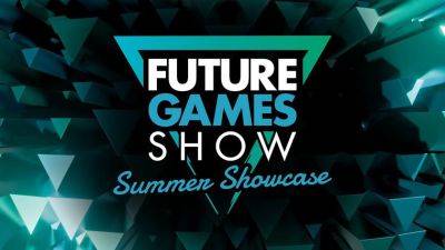 Июнь становится все жарче: анонсировано Future Games Show — еще один ивент с огромным количеством показов