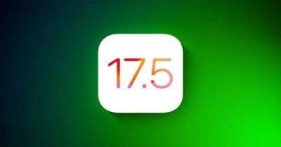 Apple прекращает подписывать iOS 17.5, пользователи должны переходить на iOS 17.5.1 - gagadget.com