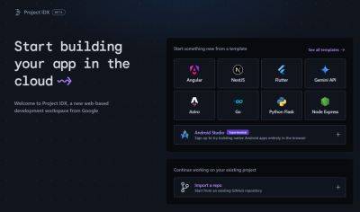 Google перенесёт разработку приложений Android Studio в веб через Project IDX