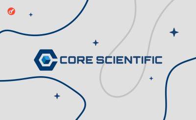 CEO Core Scientific: компания способна достичь оценки в $30 млрд благодаря ИИ-отрасли